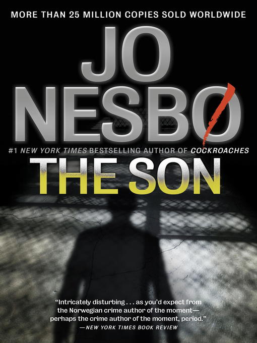 Title details for The Son by Jo Nesbo - Available